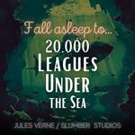 20,000 Leagues Under the Sea for Sleep