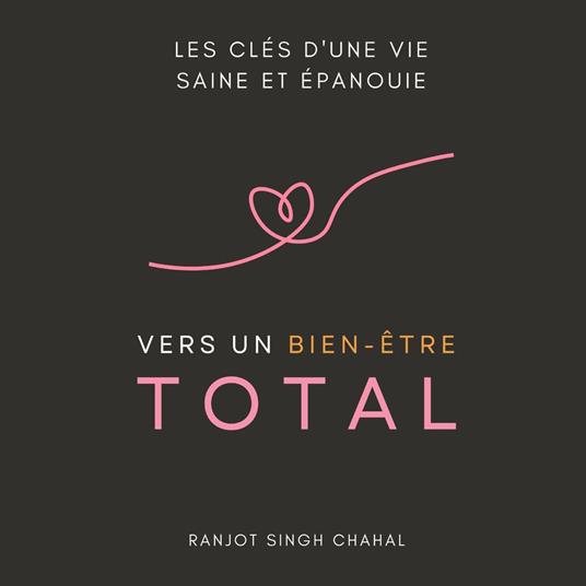 Vers un Bien-Être Total