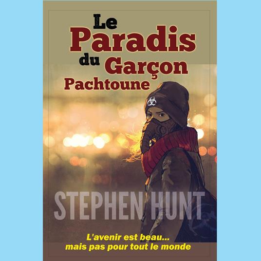 Le Paradis du Garçon Pachtoune