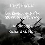 Pearl Harbor. Ein Roman aus dem Zweiten Weltkrieg