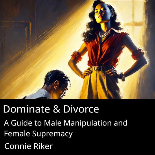 Dominate & Divorce