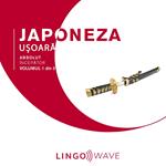 Japoneza u?oara - Absolut începator - Volumul 1 din 3