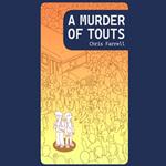Murder of Touts, A