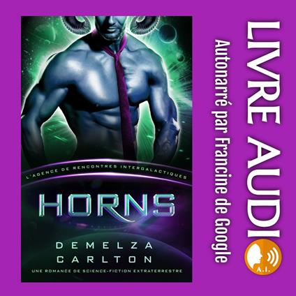 Horns: Une Romance de Science-Fiction Extraterrestre (L’Agence de Rencontres Intergalactiques)