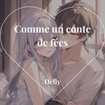 Comme un conte de fées