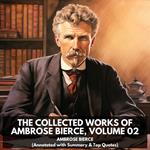 Collected Works of Ambrose Bierce, Volume 02, The (Unabridged)