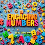 Engaging Numbers: Fun and Interactive Learning for Kids