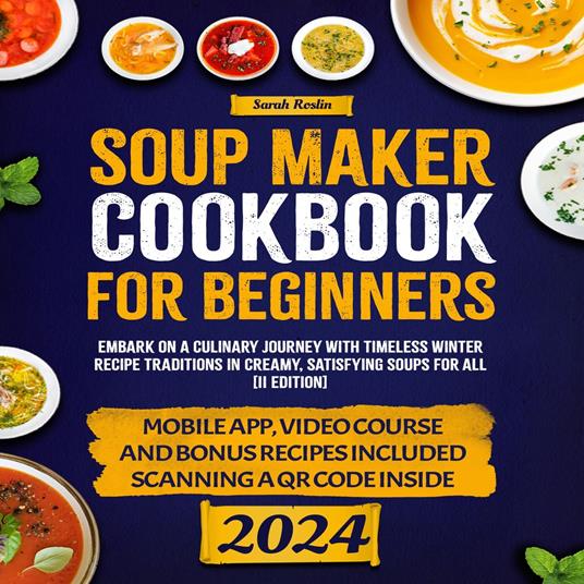 Soup Maker Cookbook