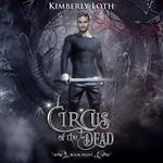 Circus of the Dead, The: Book 8