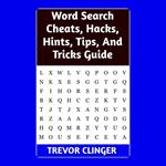 Word Search Cheats, Hacks, Hints, Tips, And Tricks Guide
