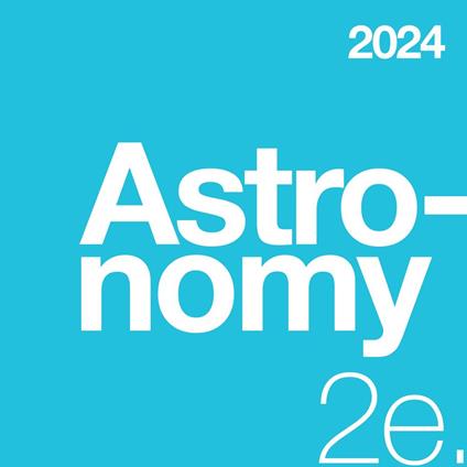 Astronomy 2e (OpenStax audio textbook)