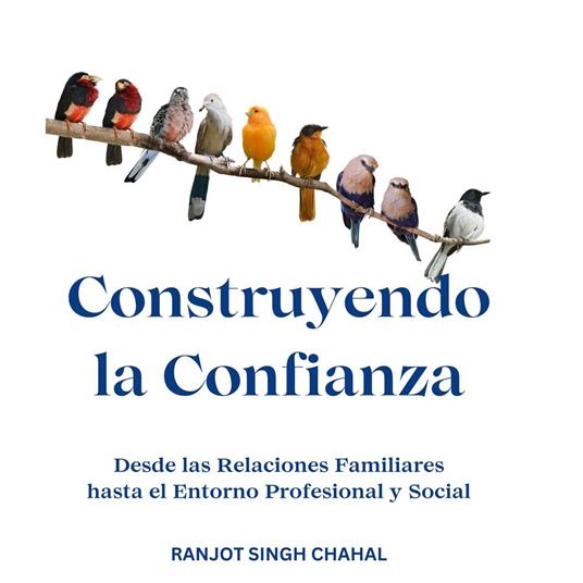 Construyendo la Confianza