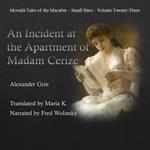 incident at the apartment of Madam Cerize, An