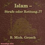 Islam – Strafe oder Rettung..??