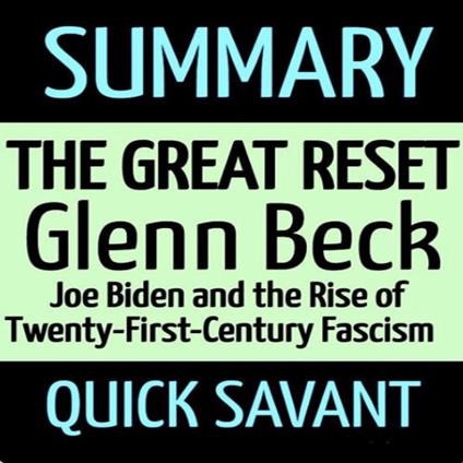 Summary: The Great Reset: Glenn Beck