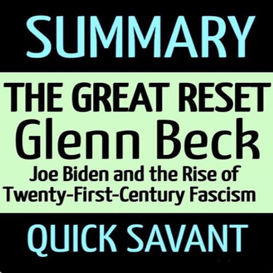 Summary: The Great Reset: Glenn Beck