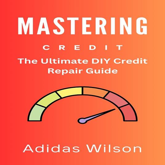 Mastering Credit