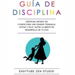 Guía de Disciplina para Niños Pequeños