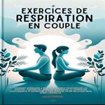 Exercices De Respiration En Couple