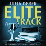 Elite Track - A Sidney Stone FBI Thriller
