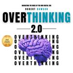 Overthinking 2.0