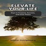 Elevate Your Life