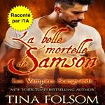 La belle mortelle de Samson
