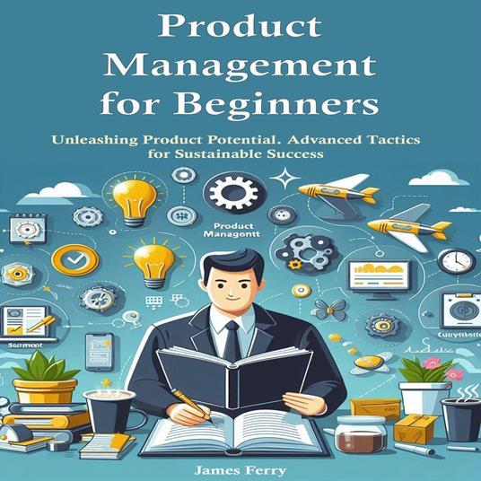 Product Management for Beginners
