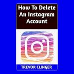 How To Delete An Instagram Account