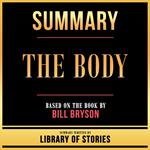 Summary - The Body
