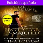 Edición Española de Protector Unmatched