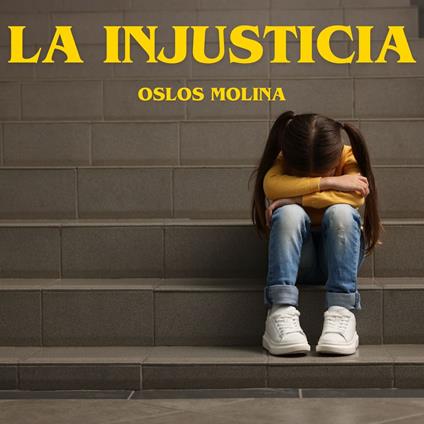La Injusticia