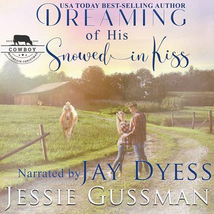 Dreaming of His Snowed In Kiss