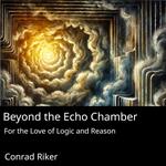 Beyond the Echo Chamber