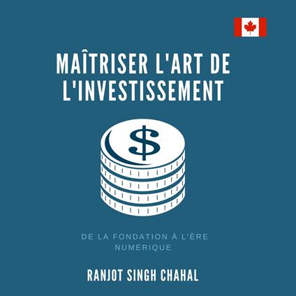 Maîtriser l'Art de l'Investissement