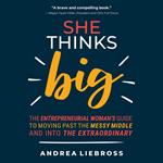 She Thinks Big