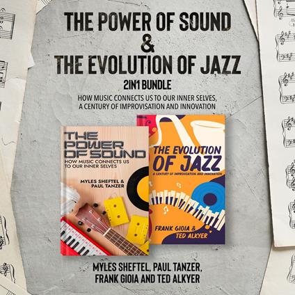 Power of Sound and The Evolution of Jazz 2-in-1 Bundle, The