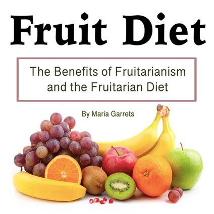 Fruit Diet