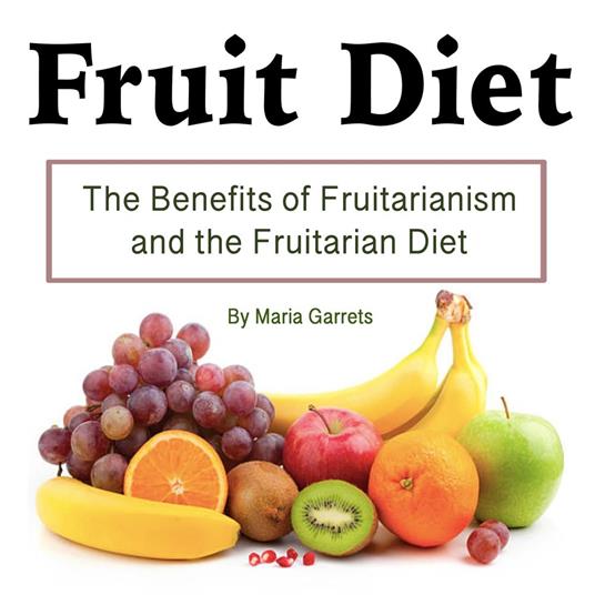 Fruit Diet