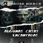 Algunas Casas Encantadas