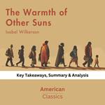 Warmth of Other Suns by Isabel Wilkerson, The