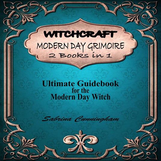 WITCHCRAFT MODERN DAY GRIMOIRE 2 Books in 1