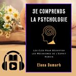 LA PSYCHOLOGIE RACONTE SON HISTOIRE
