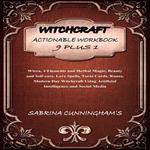 WITCHCRAFT: ACTIONABLE WORKBOOK 9 PLUS 1