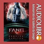 Fang: Un Romance Alieno di Fantascienza (Agenzia di Incontri Intergalattica)