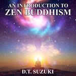 Introduction to Zen Buddhism, An