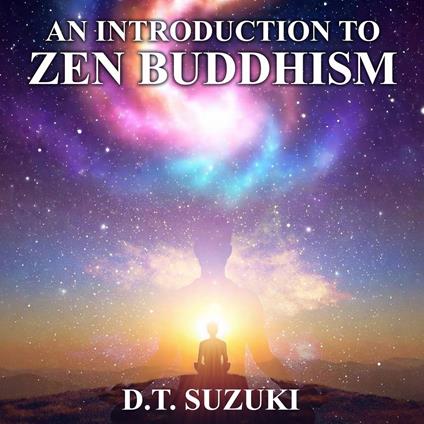 Introduction to Zen Buddhism, An