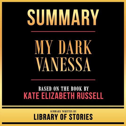 Summary - My Dark Vanessa