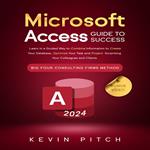 Microsoft Access Guide for Success
