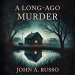 Long-Ago Murder, A